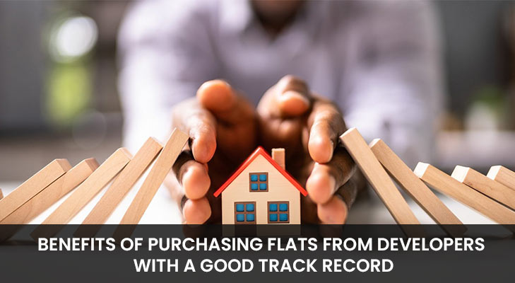 Benefits Of Purchasing Flats From Reputable Developer
